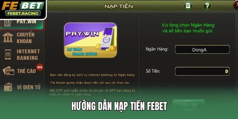 Hướng dẫn nạp tiền Febet